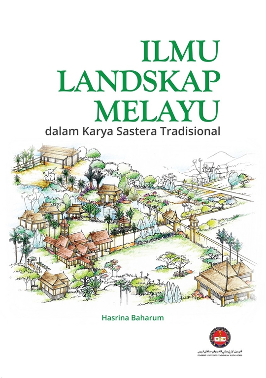 Ilmu Landskap Melayu dalam Karya Sastera Tradisional