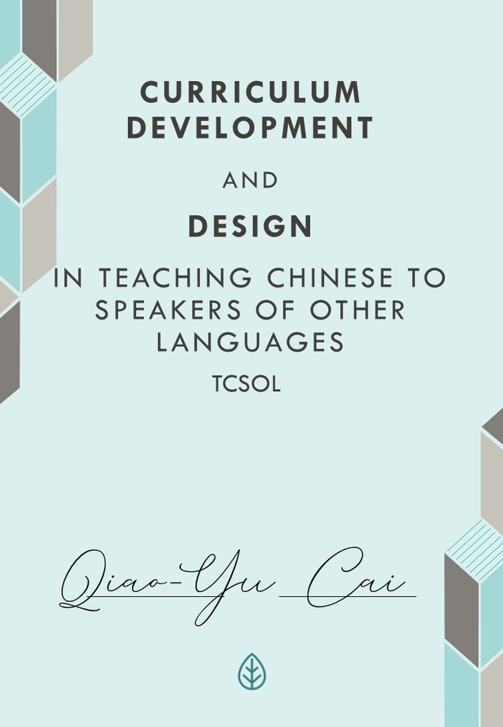 Curriculum Development and Design in TCSOL