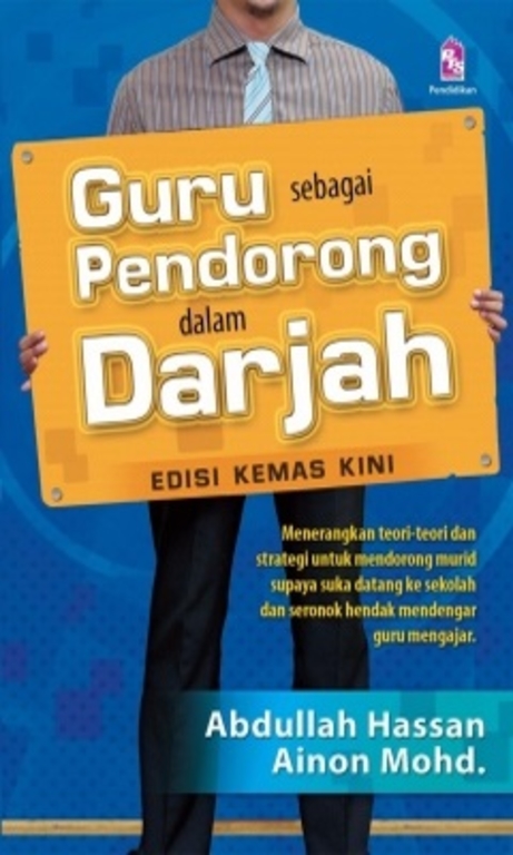 Guru Sebagai Pendorong Dalam Darjah